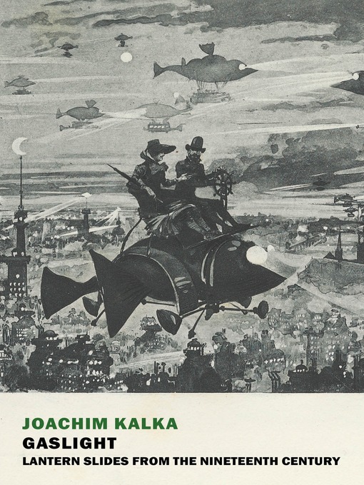 Title details for Gaslight by Joachim Kalka - Available